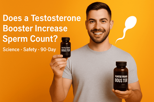 Does a Testosterone Booster Increase Sperm Count? — Science, Safety, 90-Day Plan - Vedaeon
